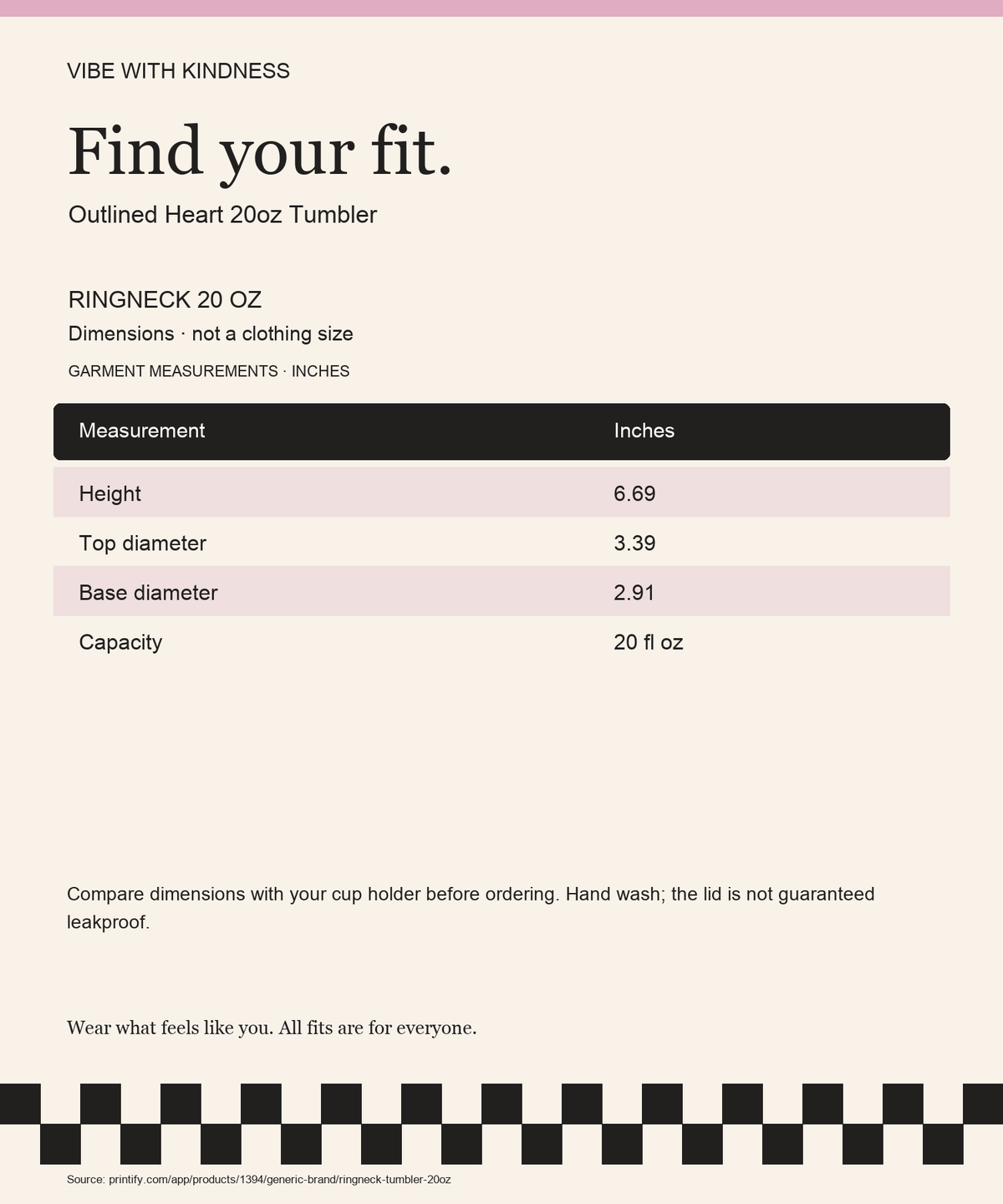 Outlined Heart 20oz Tumbler product measurements and fit guide in inches