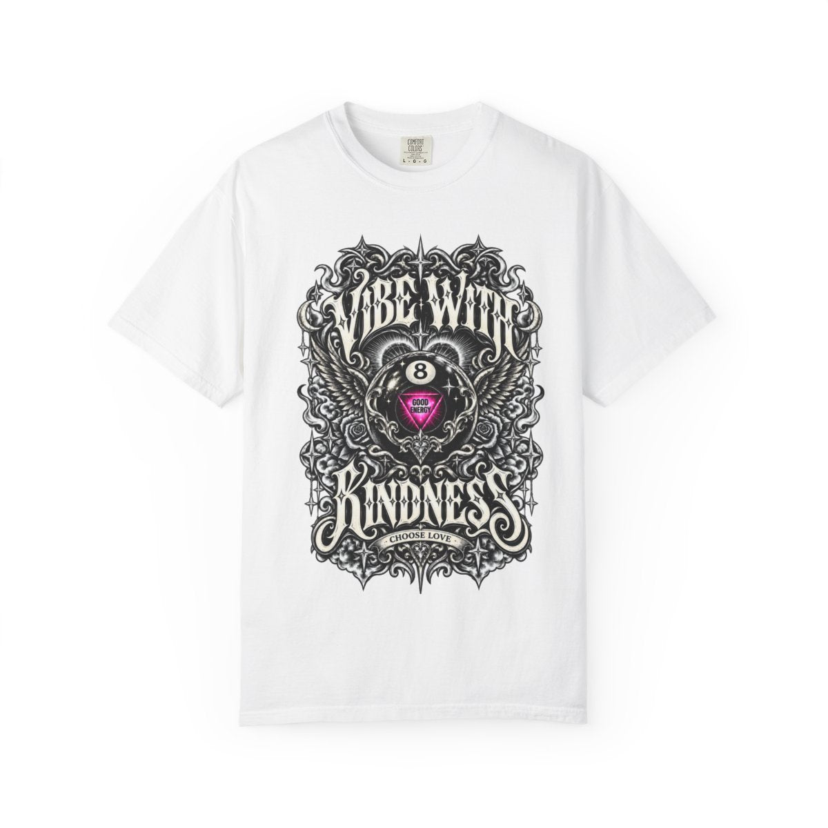 Supplier front mockup of the white Comfort Colors 1717 tee with Vibe With Kindness, Good Energy 8-ball and Choose Love artwork.